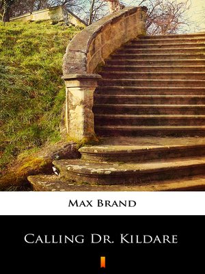 cover image of Calling Dr. Kildare